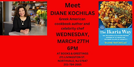 Hauptbild für Meet Celebrity Chef Diane Kochilas Wed. March 27th 6PM
