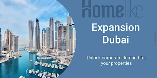 Imagen principal de Homelike Expands to Dubai - unlocking corporate demand