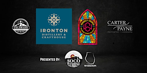 Hauptbild für CSC Presents the Whiskey Church Tasting Series w/ Ironton Distillery