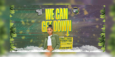 Imagem principal do evento We Can Get Down