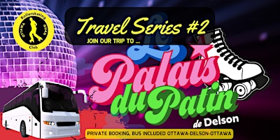 OQS Travel series #2 - Delson Le Palais du Patin primary image