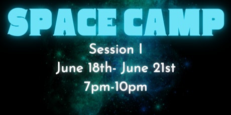 Space Camp June 2024