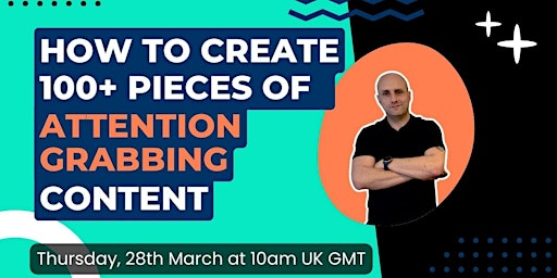 Create 100+ pieces of Attention Grabbing content in UNDER 3 hours primary image