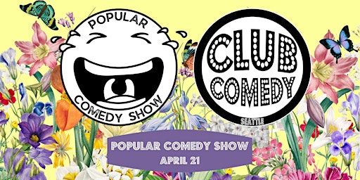 Imagem principal do evento Popular Comedy Show at Club Comedy Seattle Sunday 4/21 8:00PM