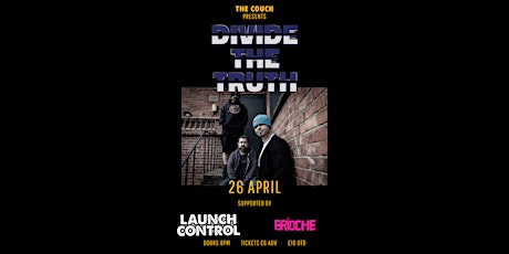 Divide the Truth + Launch Control + Brioche  primärbild