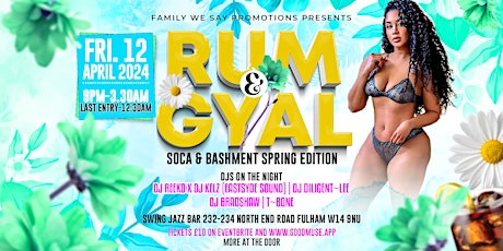 Rum & Gyal Spring Edition