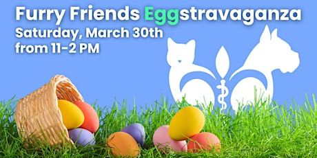 FURRY FRIENDS EGGSTRAVAGANZA