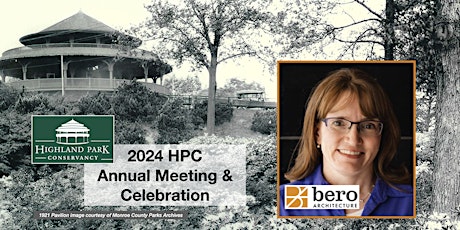 Highland Park Conservancy's Annual Meeting and Celebration