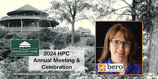 Hauptbild für Highland Park Conservancy's Annual Meeting and Celebration