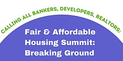 Imagem principal de Fair & Affordable Housing Summit: Breaking Ground