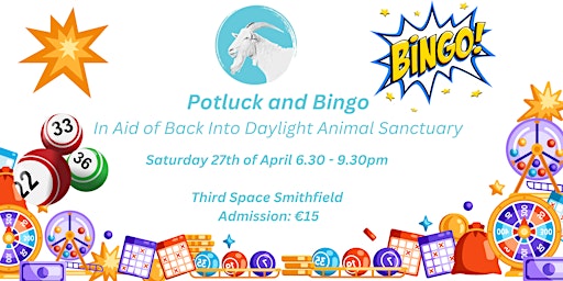 Hauptbild für Vegan Potluck and Bingo in Aid of Back Into Daylight Animal Sanctuary