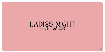 Ladies Night!! primary image