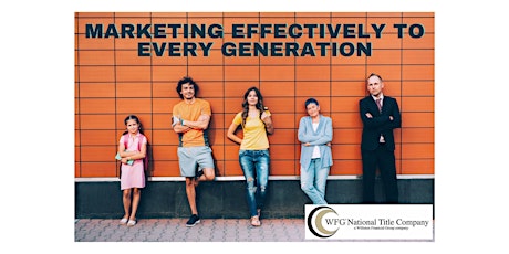 Market Effectively to Every Generation