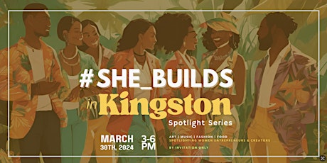 #SHE_BUILDS in Kingston - Spotlight Series