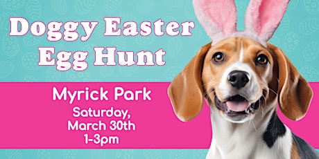 Wuffy's 4th Annual Doggy Easter Egg Hunt