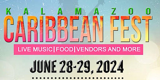 Imagem principal do evento Kalamazoo Caribbean Festival 2024!!