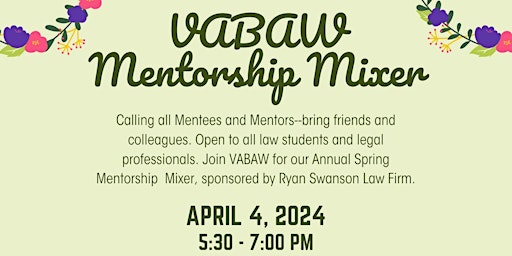 2024 VABAW Spring Mentorship Mixer, Sponsored by Ryan Swanson Law primary image
