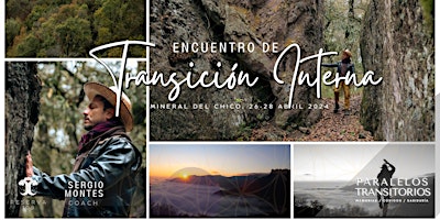 Hauptbild für Encuentro de Transición Interna con Sergio Montes