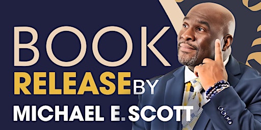 Imagem principal do evento Michael E. Scott Book Release