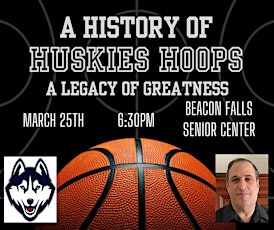 ***Postponed***A History of Huskies Hoops: Legacy of Greatness primary image