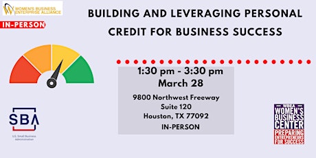 Building and Leveraging Personal Credit for Business Success primary image