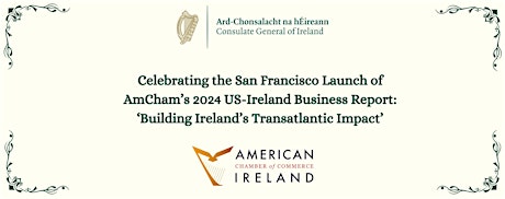 AmCham's 2024 US-Ireland Business Report primary image