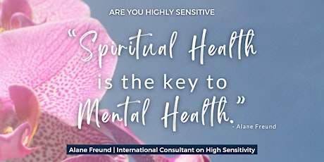 Spiritual Health is the Key to Mental Health