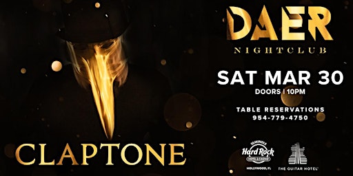 CLAPTONE | DAER Nightclub - Hard Rock Holly primary image