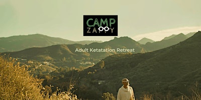 Camp Zappy Ketatation Retreat April 2024 primary image