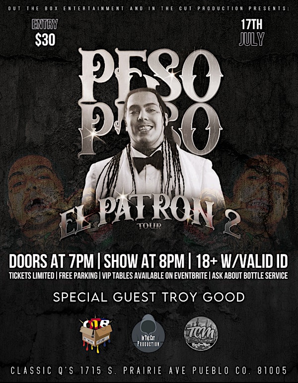 Peso Peso w/ Special Guest Troy Good