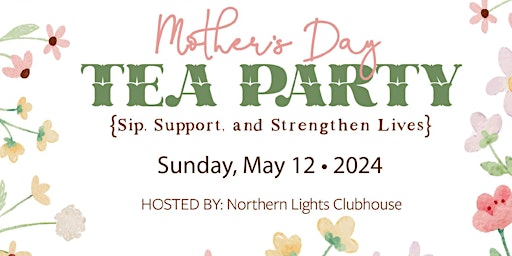 Image principale de A Mother's Day Tea Party  in Ely