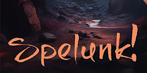 Hauptbild für Canadian Children's Opera Company's 23-24 Junior Division Opera: Spelunk!