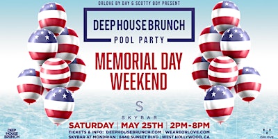 Imagem principal do evento Deep House Brunch POOL PARTY [Memorial Day Saturday]