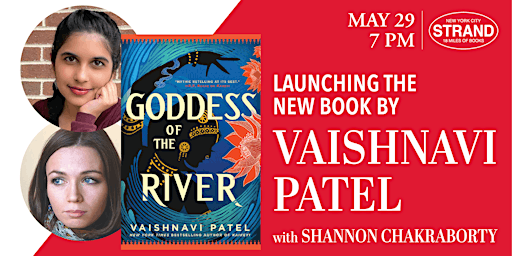 Imagem principal do evento Vaishnavi Patel + Shannon Chakraborty: Goddess of the River