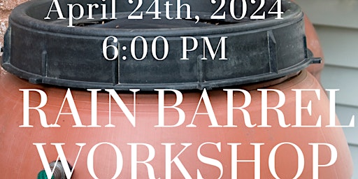 Image principale de Rain Barrel Workshop