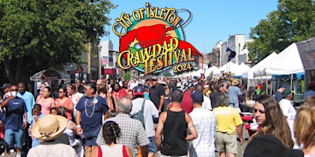 The City of Isleton Crawdad Festival 2024