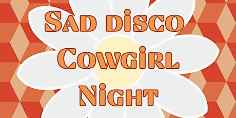 Sad Disco Cowgirl Night