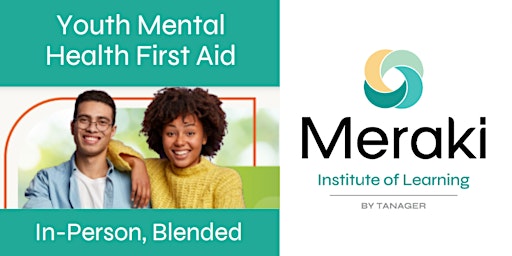 Imagen principal de Youth Mental Health First Aid, Blended In Person