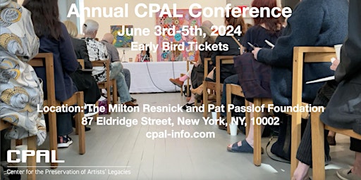 Imagem principal do evento Center for the Preservation of Artists' Legacies - Annual CPAL Conference