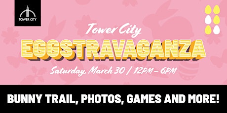 Tower City Eggstravaganza