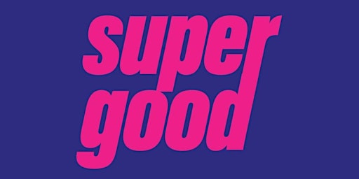 Imagen principal de Super Good Comedy Show