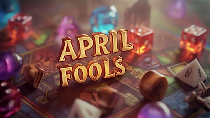 April Fools Fundraiser 2024: Let the Game Begin