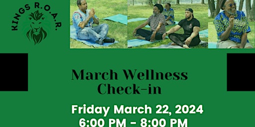 Hauptbild für Kings R.O.A.R: March Wellness Check-In