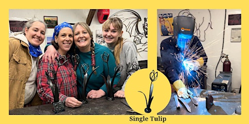 Imagem principal de 4/25 Women's  Mini Welding Workshop: Tulip Project