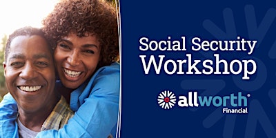 The Complete Social Security Planning Workshop (Rancho Cordova) primary image