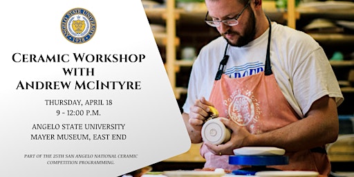 Ceramic Workshop with Andrew McIntyre at ASU primary image