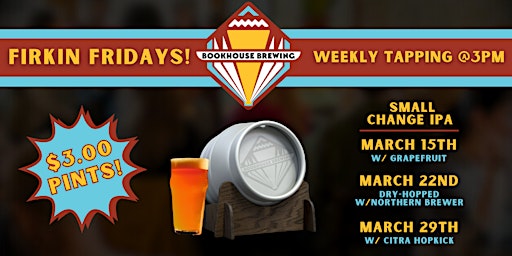 Imagen principal de Firkin Fridays at Bookhouse Brewing