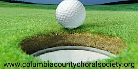 Primaire afbeelding van Columbia County Choral Society's 8th Annual Golf Tournament