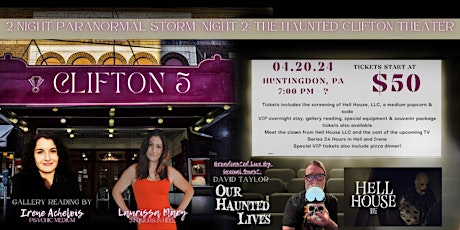 Paranormal Storm Night 2: The Haunted Clifton Theater