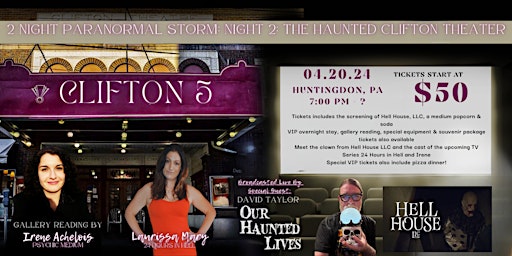 Paranormal Storm Night 2: The Haunted Clifton Theater primary image